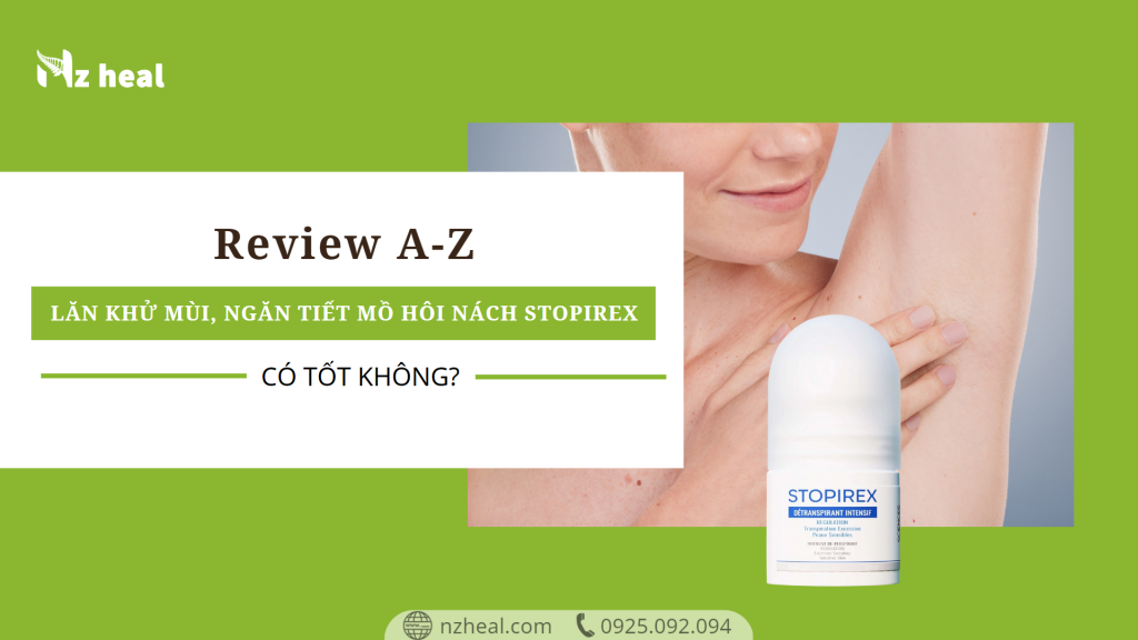 Lăn khử mùi, ngăn tiết mồ hôi nách Stopirex, Review chi tiết từ A-Z