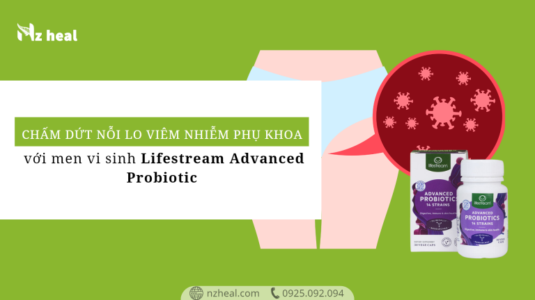 Chấm dứt nỗi lo viêm nhiễm phụ khoa với men vi sinh Lifestream Advanced Probiotic