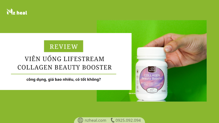 Review viên uống Lifestream Collagen Beauty Booster: công dụng, giá bao nhiêu, có tốt không?