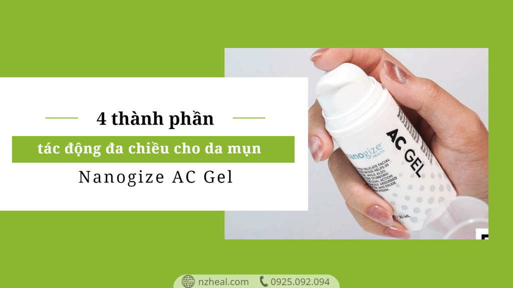 4 thành phần tạo nên tác động đa chiều cho da mụn của Nanogize AC Gel