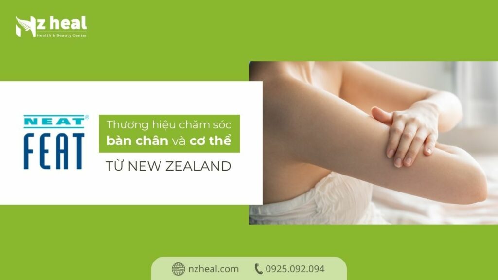 neat-feat-thuong-hieu-cham-soc-ban-chan-va-co-the-chuyen-biet-tu-new-zealand