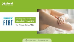 neat-feat-thuong-hieu-cham-soc-ban-chan-va-co-the-chuyen-biet-tu-new-zealand
